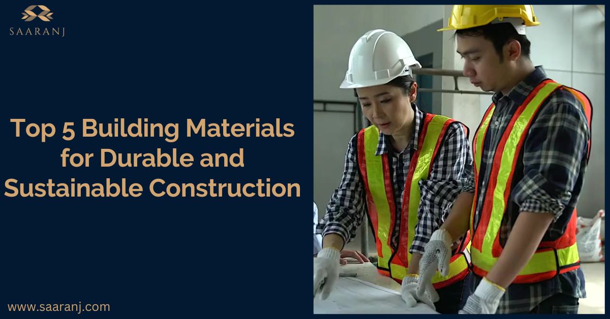 Building Materials for Durable and Sustainable Construction